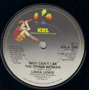LINDA LEWIS, WHY CAN'T I BE THE OTHER WOMAN / COME ON BACK 