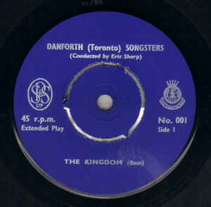 DANFORTH (TORONTO) SONGSTERS, THE KINGDOM 
