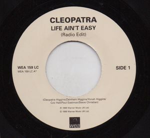 CLEOPATRA, LIFE AIN'T EASY (RADIO EDIT) / BROOKLYN FUNK R&B MIX