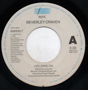 BEVERLEY CRAVEN , HOLDING ON / LOOK NO FURTHER