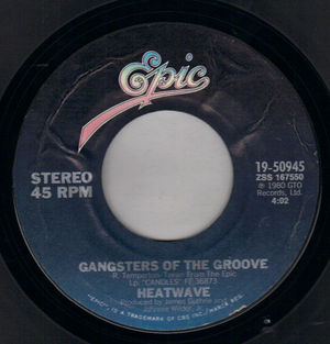 HEATWAVE, GANGSTERS OF THE GROOVE / FIND SOMEONE LIKE YOU