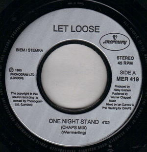 LET LOOSE, ONE NIGHT STAND