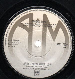 ANDY FAIRWEATHER LOW , REGGAE TUNE / SAME OLD STORY