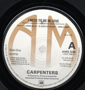 CARPENTERS, I NEED TO BE IN LOVE / SANDY