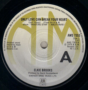 ELKIE BROOKS , ONLY LOVE CAN BREAK YOUR HEART / JUST AN EXCUSE