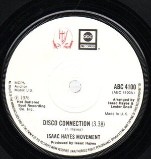 ISAAC HAYES MOVEMENT, DISCO CONNECTION / ST THOMAS SQUARE 