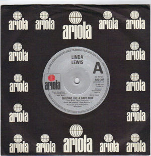 LINDA LEWIS, SLEEPING LIKE A BABY NOW / ROLLING FOR A WHILE