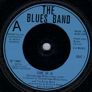 BLUES BAND, COME ON IN / THE BLUES BAND 