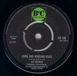 RAY MORGAN , LONG AND WINDING ROAD / THE SWEETEST WINE 