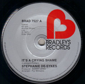 STEPHANIE DE SYKES, IT'S A CRYING SHAME / LOOK ALIVE