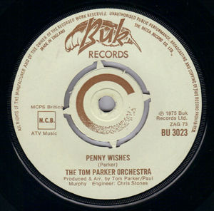 TOM PARKER ORCHESTRA, PENNY WISHES / SIEGLINDE