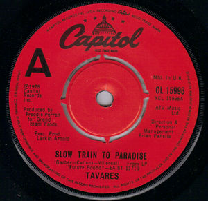 TAVARES, SLOW TRAIN TO PARADISE / TIMBER