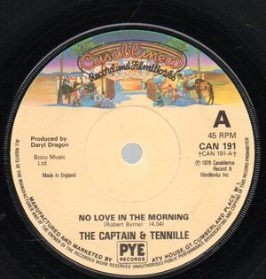 CAPTAIN & TENNILLE , NO LOVE IN THE MORNING / HOW CAN YOU BE SO COLD