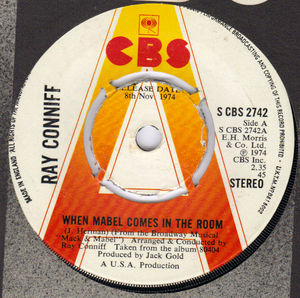 RAY CONNIFF , WHEN MABEL COMES IN THE ROOM / I'LL BE WITH YOU IN APPLE BLOSSOM TIME 