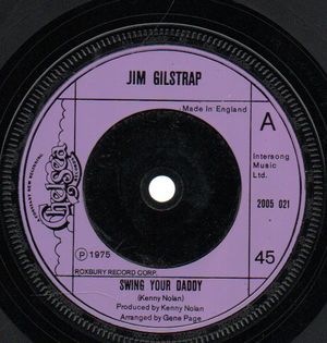 JIM GILSTRAP  , SWING YOUR DADDY / SWING YOUR DADDY PT 2