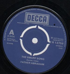 FATHER ABRAHAM , SMURF SONG / MAGIC FLUTE SMURF