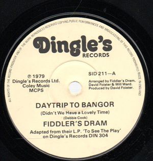 FIDDLERS DRAM, DAYTRIP TO BANGOR / THE FLASH LAD