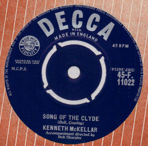 KENNETH MCKELLER, SONGS OF THE CLYDE / ITS A LONG WAY TO TIPPERARY