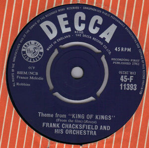 FRANK CHACKSFIELD, THEME FROM KING OF KINGS / THEME FROM FRACIS OF ASSISI