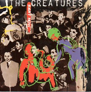 CREATURES, RIGHT NOW / WEATHERCADE