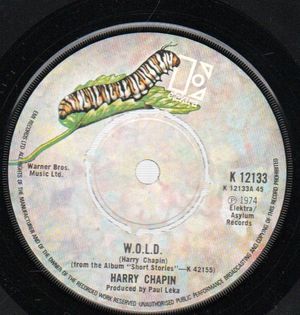 HARRY CHAPIN, W.O.L.D. / SHORT STORIES