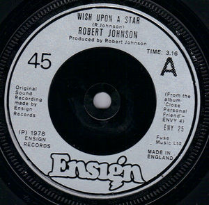 ROBERT JOHNSON, WISH UPON A STAR / GUIDE MY ENERGY