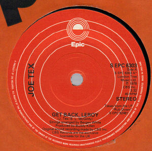 JOE TEX, GET BACK LEROY / YOU CAN BE MY STAR 