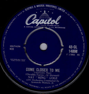 NAT KING COLE, COME CLOSER TO ME / NOTHING IN THE WORLD 