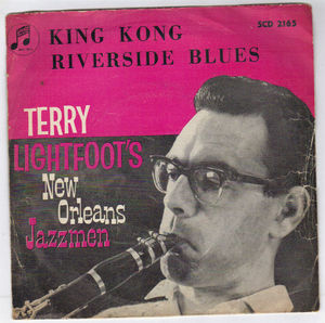TERRY LIGHTFOOT, KING KONG / RIVERSIDE BLUES 