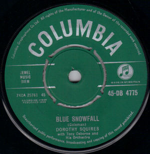 DOROTHY SQUIRES , BLUE SNOWFALL / TALK IT OVER WITH SOMEONE 