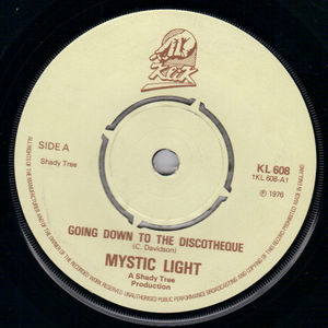 MYSTIC LIGHT, GOING DOWN TO THE DISCOTHEQUE / COLD FEVER
