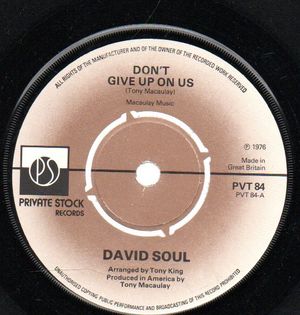 DAVID SOUL, DONT GIVE UP ON US / BLACK BEAN SOUP 