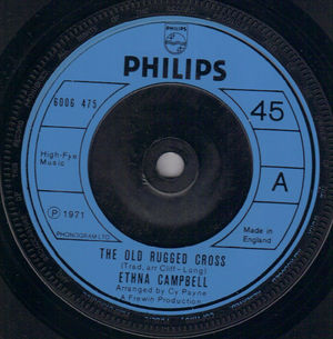 ETHNA CAMPBELL, THE OLD RUGGED CROSS / IT IS NO SECRET (looks unplayed)