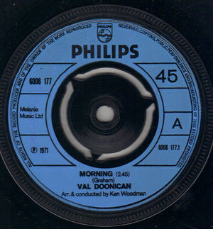 VAL DOONICAN, MORNING / GO MY WAY (looks unplayed)