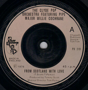 CLYDE POP ORCHESTRA, FROM SCOTLAND WITH LOVE / HOME OF MINE 