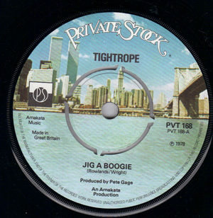 TIGHTROPE, JIG A BOOGIE / BOOGIE TWO 