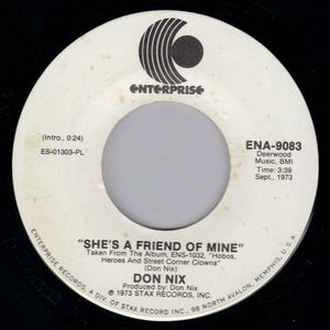 DON NIX, SHES A FRIEND OF MINE / WHEN I LAY MY BURDEN DOWN 