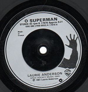 LAURIE ANDERSON, O SUPERMAN / WALK THE DOG 