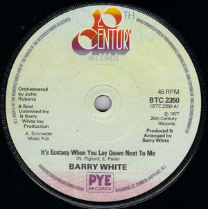 BARRY WHITE, ITS ECSTASY WHEN YOU LAY DOWN NEXT TO ME / I'D NEVER THOUGHT I'D FALL IN LOVE WITH YOU