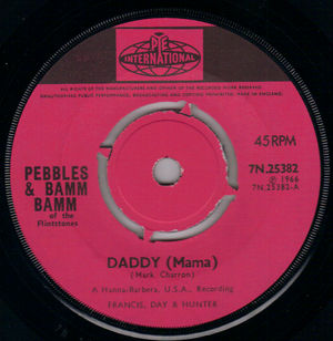 PEBBLES & BAMM BAMM , DADDY (MAMA) / THE WORLD IS FULL OF JOYS 