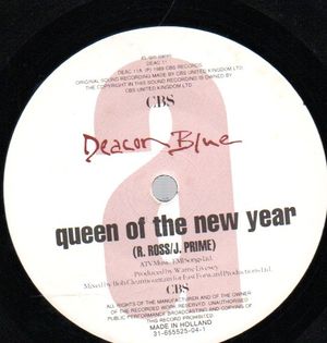 DEACON BLUE , QUEEN OF THE NEW YEAR / MY AMERICA