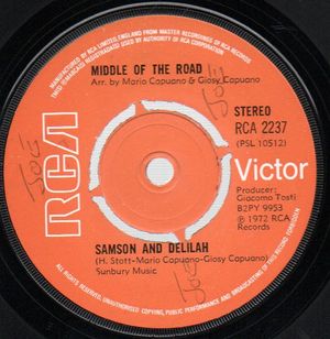MIDDLE OF THE ROAD, SAMSON AND DELILILAH / TRY A LITTLE UNDERSTANDING