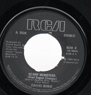 DAVID BOWIE, SCARY MONSTERS (AND SUPER CREEPS) / BECAUSE YOU'RE YOUNG 