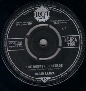 MARIO LANZA, THE DONKEY SERENADE / BECAUSE YOU'RE MINE
