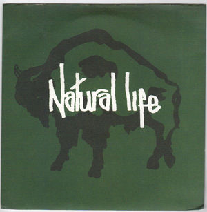 NATURAL LIFE, NATURAL LIFE / AS ONE ALONE