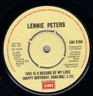LENNIE PETERS, THIS IS A RECORD OF MY LOVE (HAPPY BIRTHDAY)  / I JUST NEED YOU 