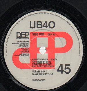 UB40, PLEASE DON'T MAKE ME CRY / SUFFERIN'