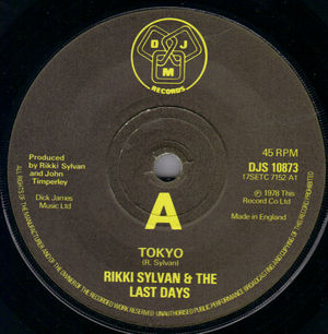 RIKKI SYLVAN & THE LAST DAYS, TOKYO / HAVEN'T GOT A FACE 