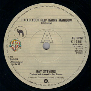 RAY STEVENS, I NEED YOUR HELP BARRY MANILOW / DAYDREAM ROMANCE 