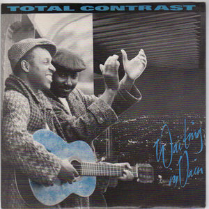 TOTAL CONTRAST, WAITING IN VAIN / DOIN' THE BOP